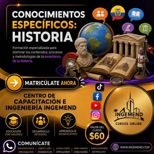 CONOCIMIENTOS ESPECIFICOS : HISTORIA