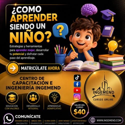 ¿COMO APRENDER SIENDO UN NIÑO ?
