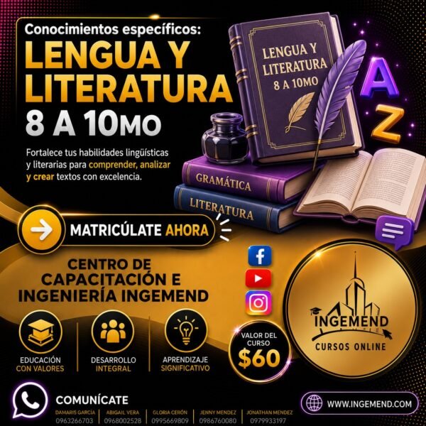 CONOCIMIENTOS ESPECIFICOS: LENGUA Y LITERATURA 8vo a 10mo